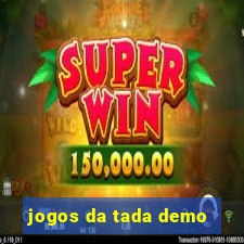 jogos da tada demo